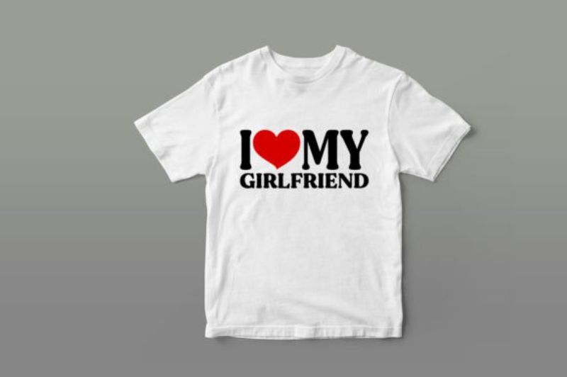 I Love My Girlfriend T-Shirts